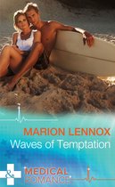 Waves of Temptation (Mills & Boon Medical)