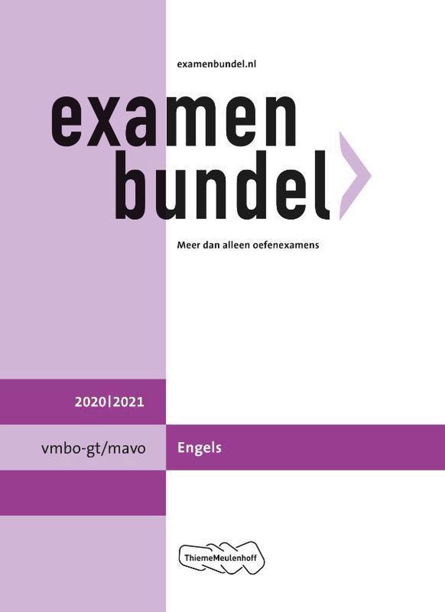 Examenbundel vmbo-gt/mavo Engels 2020/2021 - ThiemeMeulenhoff bv