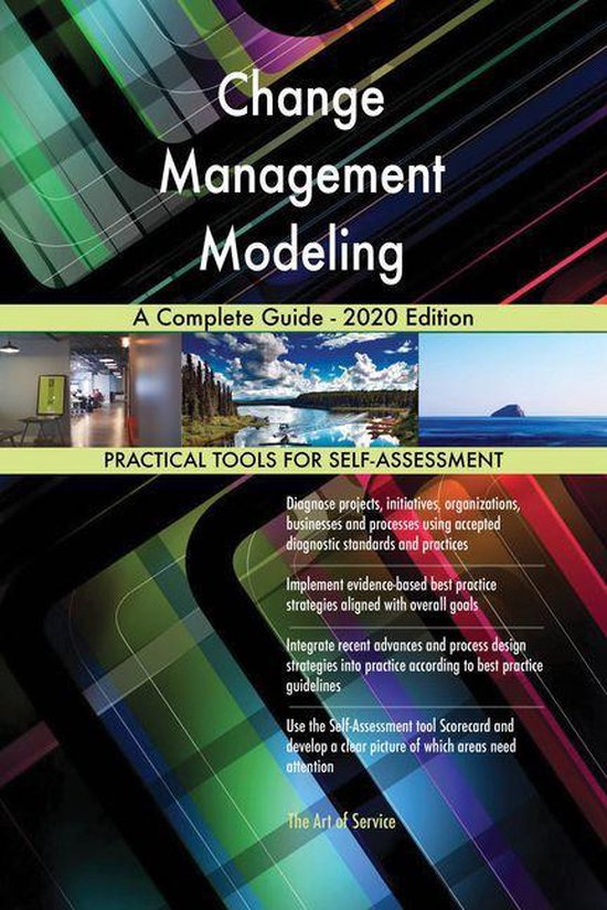 Change Management Modeling A Complete Guide - 2020 Edition - cover