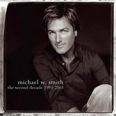 Michael W. Smith - Second Decade 1993-2003 (CD)