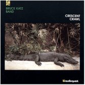 Bruce Katz Band - Crescent Crawl (CD)