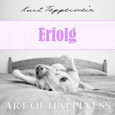 Art of Happiness: Erfolg
