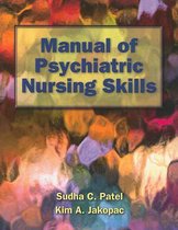 Manual Of Psychiatric Nursing Skills