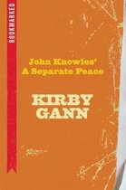 Bookmarked 1 - John Knowles' A Separate Peace: Bookmarked
