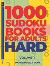 1000 Sudoku Books for Adults Hard- 1000 Sudoku Books For Adults Hard - Volume 1