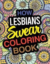 How Lesbians Swear Coloring Book