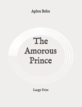 The Amorous Prince