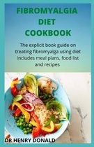 Fibromyalgia Diet Cookbook