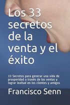 Los 33 secretos de la venta y el exito