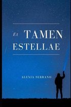 Et tamen stellae