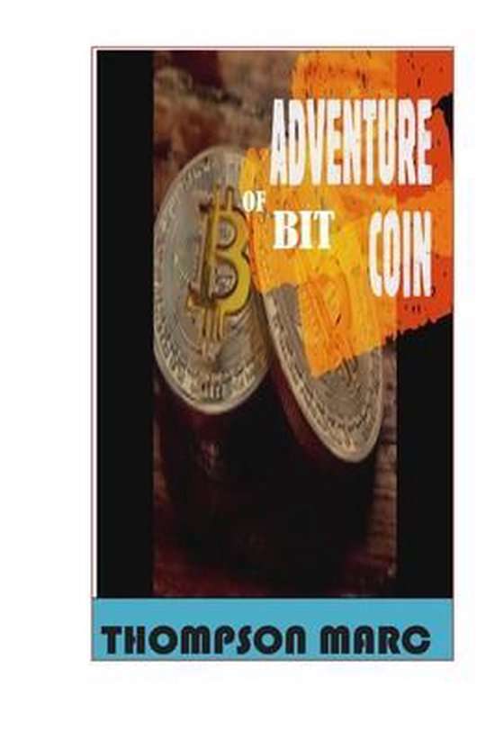 1-40 Document-The Adventure Of bitCOIN - cover