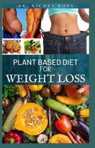 Plant Based Diet for Weight Loss