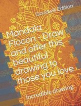 Mandala Flocon - Draw and offer this beautiful drawing to those you love