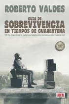 Guia de Sobreviviencia En Tiempos de Cuarentena