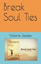 Break Soul Ties