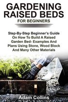 Gardening Raised Beds for Beginners