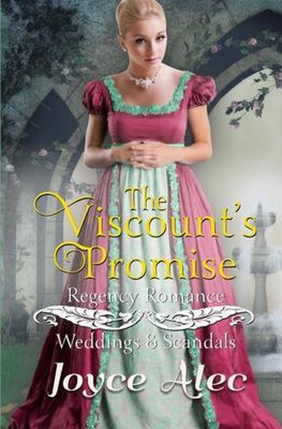 Weddings And Scandals The Viscount s Promise Joyce Alec 