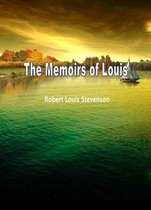 The Memoirs Of Louis
