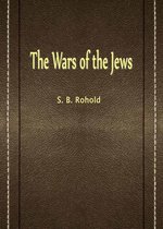The Wars Of The Jews