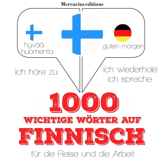 1000 wichtige Wörter auf Finnisch für die Reise und die Ar ... - cover