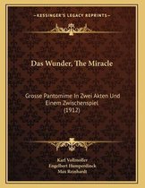 Das Wunder, the Miracle