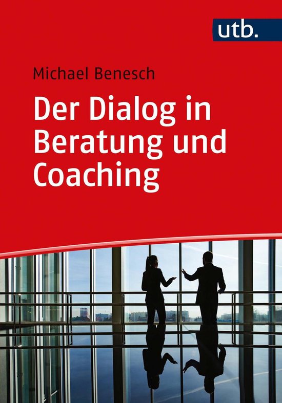 Der Dialog in Beratung und Coaching - cover