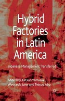 Hybrid Factories in Latin America