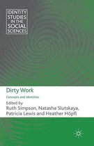 Identity Studies in the Social Sciences- Dirty Work