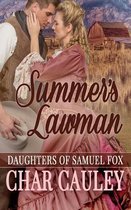 Daughters of Samuel Fox- Summer's Lawman