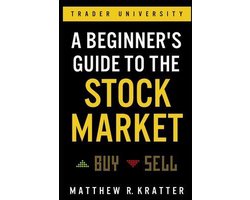 A Beginner's Guide to the Stock Market