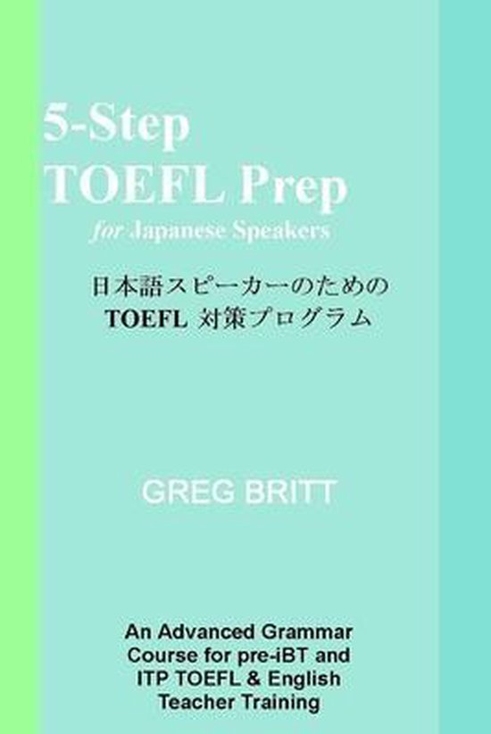 5-Step TOEFL Prep- 5-Step TOEFL Prep for Japanese Speakers - cover