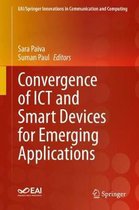 Convergence of Ict and Smart Devices for Emerging Applications