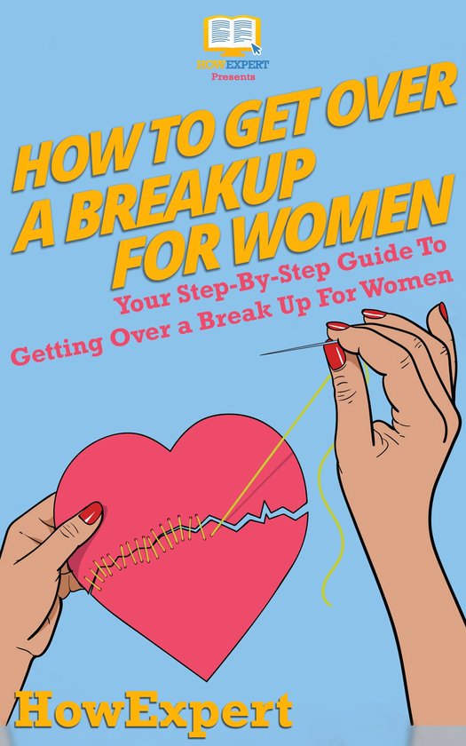 How To Get Over a Breakup For Women - cover