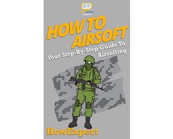 How To Airsoft