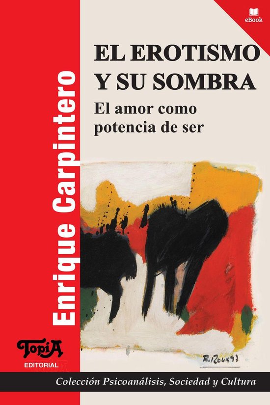 Psicoanálisis, sociedad y cultura 33 - El erotismo y su som ... - cover