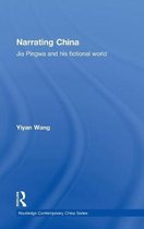 Routledge Contemporary China Series- Narrating China