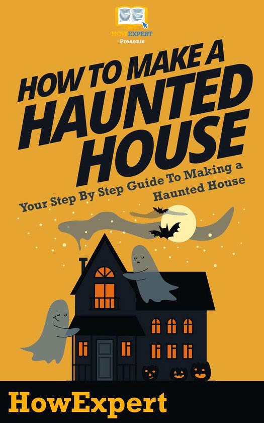 How To Make a Haunted House - cover