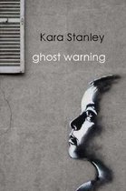 Ghost Warning