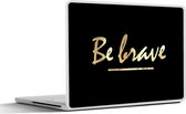 Laptop sticker - 11.6 inch - Quotes - Goud - Zwart - 30x21cm - Laptopstickers - Laptop skin - Cover