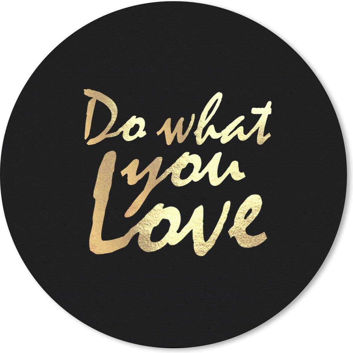 Muismat rond 30x30 cm - Mousepad Quote - Love - Zwart - Goud - Ronde muismatten