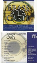 BRASS A LA CARTE - BRASSBAND RIJNMOND