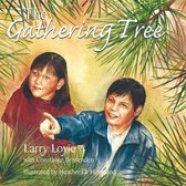 Larry Loyie- Gathering Tree