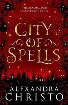 City of Spells sequel to Into the Crooked Place A Sequel to Into the Crooked Place