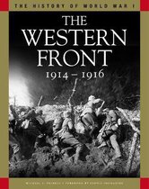 The History of WWI-The Western Front 1914-1916