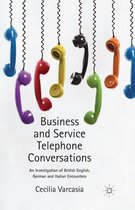 Business and Service Telephone Conversations
