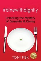 #dinewithdignity