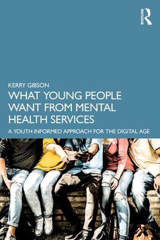 What Young People Want from Mental Health Services - cover