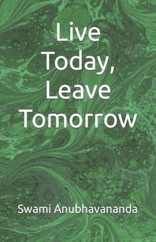 Live Today, Leave Tomorrow - cover