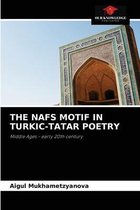 The Nafs Motif in Turkic-Tatar Poetry