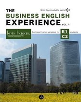 The Business English Experience Vol. 1